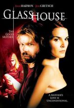 Watch Glass House: The Good Mother 0123movies