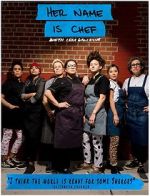 Watch Her Name Is Chef 0123movies