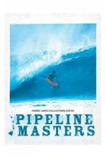 Watch Pipeline Masters 0123movies