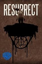 Watch Resurrect 0123movies
