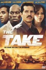 Watch The Take 0123movies