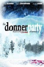 Watch The Donner Party 0123movies