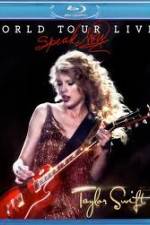 Watch Taylor Swift Speak Now World Tour Live 0123movies