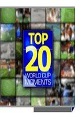 Watch Top 20 FIFA World Cup Moments 0123movies