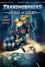 Watch Transmorphers: Fall of Man 0123movies