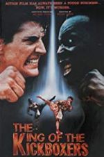 Watch The King of the Kickboxers 0123movies