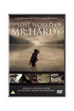 Watch The Lost World of Mr. Hardy 0123movies