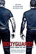 Watch Bodyguards: Secret Lives from the Watchtower 0123movies