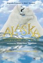 Watch Alaska: Spirit of the Wild 0123movies