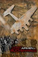 Watch Lost Airmen of Buchenwald 0123movies