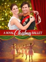 Watch A Royal Christmas Ballet 0123movies