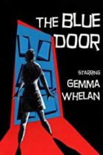 Watch The Blue Door 0123movies
