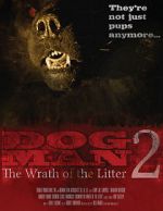 Watch Dogman 2: The Wrath of the Litter 0123movies