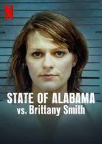 Watch State of Alabama vs. Brittany Smith 0123movies