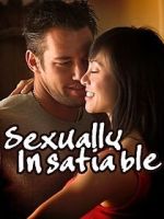 Watch Sexually Insatiable 0123movies