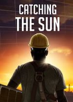 Watch Catching the Sun 0123movies