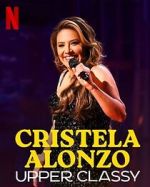 Watch Cristela Alonzo: Upper Classy (TV Special 2025) 0123movies