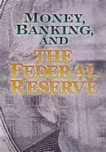 Watch Money, Banking and the Federal Reserve 0123movies