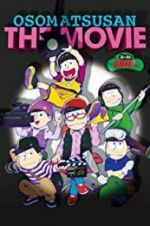Watch Mr. Osomatsu the Movie 0123movies