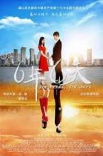 Watch Six Years, Six Days 0123movies