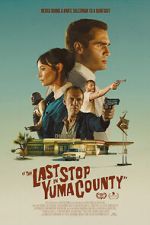 Watch The Last Stop in Yuma County 0123movies