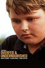 Watch Overfed & Undernourished 0123movies