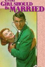 Watch Every Girl Should Be Married 0123movies