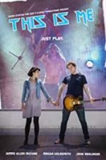 Watch This Is Me 0123movies