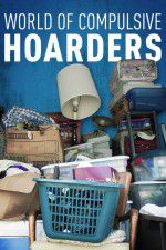 Watch World of Compulsive Hoarders 0123movies