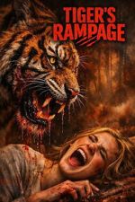 Watch Tiger\'s Rampage 0123movies