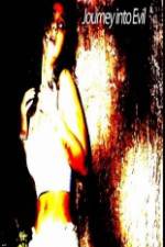 Watch Journey Into Evil 0123movies