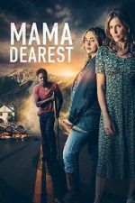 Watch Mama Dearest 0123movies