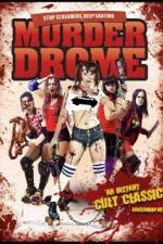Watch MurderDrome 0123movies