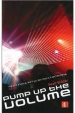Watch Pump Up the Volume: A History of House Music 0123movies
