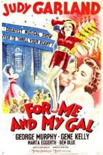 Watch For Me and My Gal 0123movies