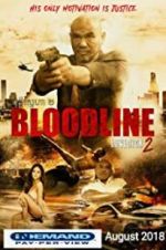 Watch Bloodline: Lovesick 2 0123movies