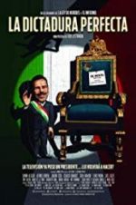 Watch The Perfect Dictatorship 0123movies