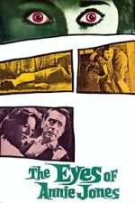 Watch The Eyes of Annie Jones 0123movies
