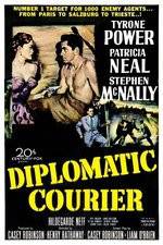 Watch Diplomatic Courier 0123movies