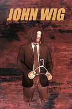 Watch John Wig 0123movies