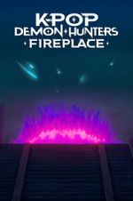 Watch KPop Demon Hunters: Fireplace 0123movies