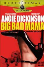 Watch Big Bad Mama 0123movies
