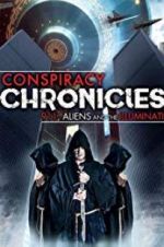 Watch Conspiracy Chronicles: 9/11, Aliens 0123movies