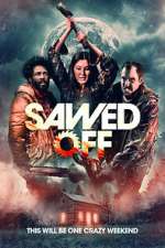 Watch Sawed Off 0123movies
