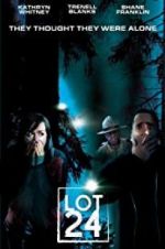 Watch Alien Domicile 2: Lot 24 0123movies