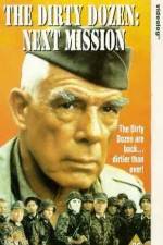 Watch The Dirty Dozen Next Mission 0123movies