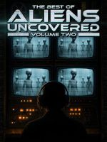 Watch The Best of Aliens Uncovered: Part 2 0123movies