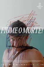 Watch Fiume o Morte! 0123movies