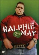 Watch Ralphie May: Prime Cut (TV Special 2007) 0123movies