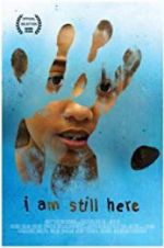 Watch I Am Still Here 0123movies